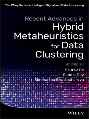 cover image of Recent Advances in Hybrid Metaheuristics for Data Clustering